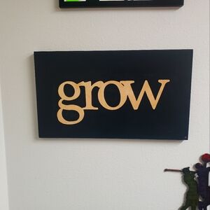 grow wooden hand painted sign